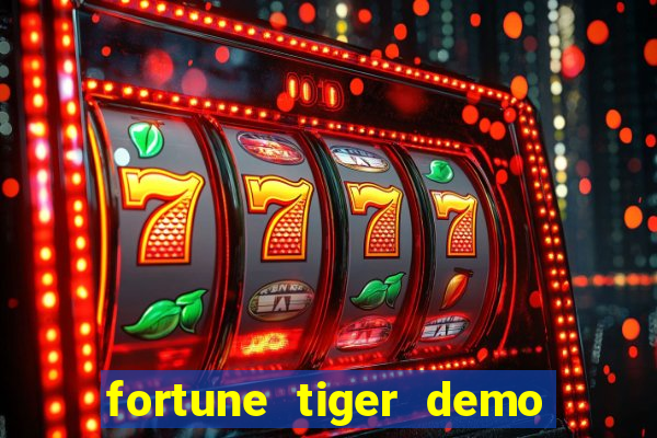 fortune tiger demo bet 500